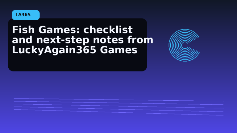 Fish Games Checklist for Cleaner First Decisions