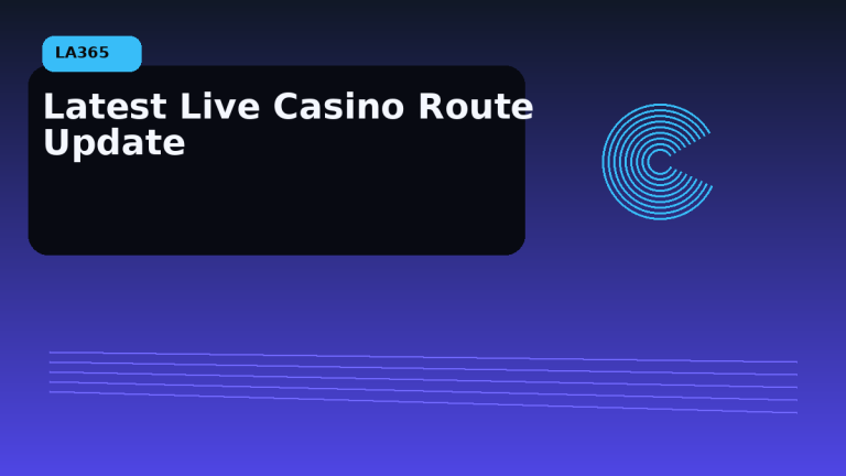 Latest Live Casino Route Update